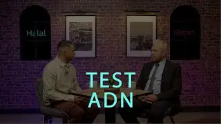 Test ADN | Halal ou Haram