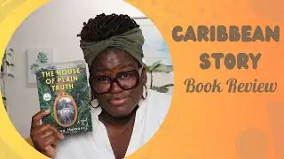 Caribbean Story | The House of Plain Truth by Donna Hemans