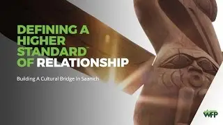 Building A Cultural Bridge In Saanich