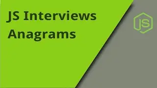 Finding Anagrams - the interview problem ||how to check two string are anagram  in JavaScript??