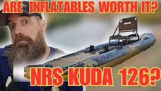Стоит ли вам рассматривать покупку надувной рыболовной байдарки? | NRS Kuda 126