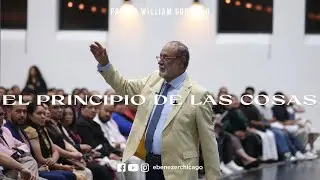 El principio de las cosas | PARAKLETOS 2025 | Apostol Sergio Enriquez