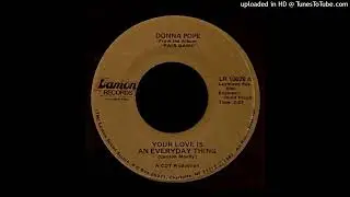 Donna Pope - Your Love Is An Everyday Thing - Lamon Records (NC)