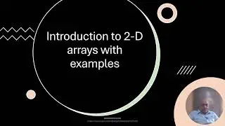 Introduction to 2-Dimensional Array in C with example programs, Subscript and pointer  notation.