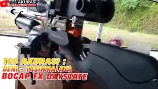 TES AKURASI SENAPAN ANGIN BOCAP FX DAYSTATE PESANAN BOS DENI, TASIKMALAYA