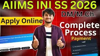 INI SS Januray 2026 Session Complete Registration Process | How to fill aiims ini ss form 2026