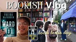Reading Freida McFadden, Book Besties & a Trip to Paper & Word | BOOKISH VLOG