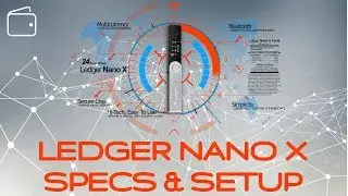 Ledger Wallet Nano X - Bitcoin & Crypto Currency Secure Hardware, Cold Storage Wallet Details