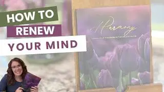 How to Renew Your Mind | What Does Body, Soul, & Spirit Have to Do with Your Mind and Sanctification