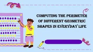 Introduction on Computing Perimeter of Different Geometric Shape in Everyday Life