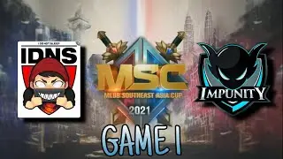 IDONOTSLEEP VS. IMPUNITY KH GAME 1 | GROUP STAGE PHASE 2 | MSC 2021