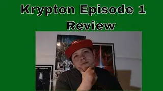 Krypton Episode 1 Review