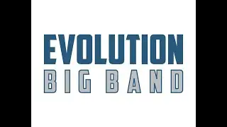MacArthur Park - Evolution Big Band 5.4.2025