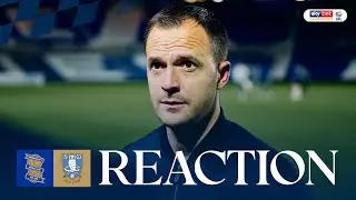 Reaction | Chris Davies | Birmingham City 2-2 Sheffield Wednesday