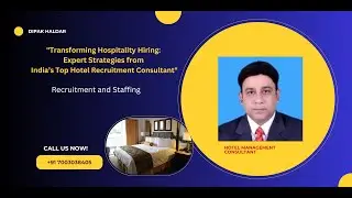 7003038405 | Hospitality Consultant India | Hotel Setup, SOP, Staffing & Business Growth Strategies