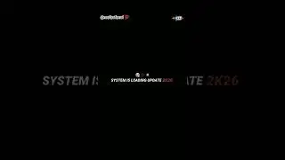 system is loading update..2026..!! #viral #shorts #motivation
