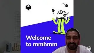 First few minutes with mmhmm app | Beta mmhmm | Invites open.
