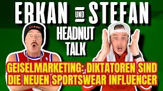 Erkan und Stefan Podcast 68: Geiselmarketing - Diktatoren sind die neuen Sportswear Influencer