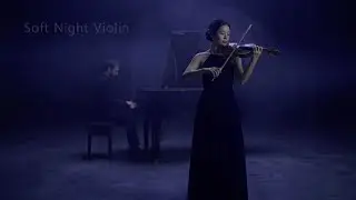 Sleep Faster Tonight with Soft Gentle Violin 🎻💤 | Peaceful Rest & Calm Mind 🌙✨
