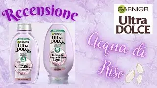 Recensione Nuova Linea Ultra Dolce Acqua di Riso