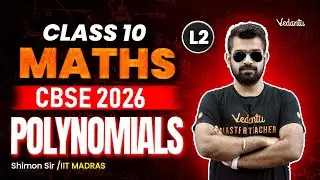 Polynomials L2 | Maths Class 10 | CBSE 2026🔥Shimon Sir