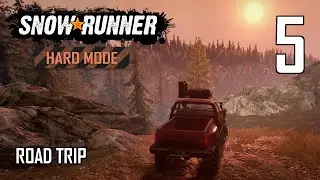 SnowRunner Hard Mode Strategic Walkthrough Ep 5 - Road Trip