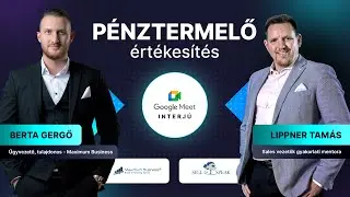Pénztermelő értékesítés - Lippner Tamás x Berta Gergő