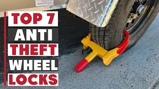 7 Best Anti-Theft Wheel Locks for Maximum Security