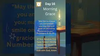Morning Grace Day 16 A  Powerful Blessing: Encouraging  and Personal #Godspromise #shorts