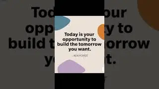 Utilizes your today / Your hard work will change your future