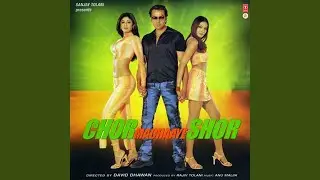 CHOR MACHAYE SHOR