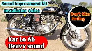 Sound Improvement kit Installation ( Full Process ) Bullet Bike