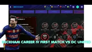 BECKHAM CAREER IV FIRST MATCH VS DC UNITED ⚽ || FIFA MOBILE FOR YOU ||