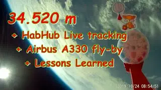 Stratosph&auml;renballon Blackbird 2019 + HabHub Live Tracking + A330 fly-by + Lessons Learned