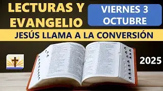 Lecturas del D&iacute;a de Hoy Viernes 3 de Octubre de 2025