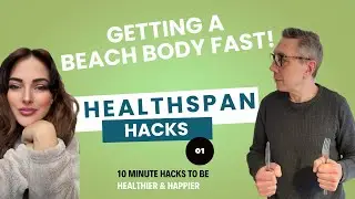 Episode 1: Getting a beach body fast!