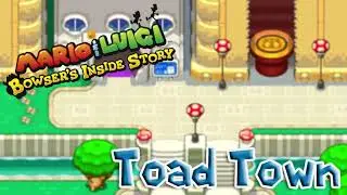 Short Break in Toad Town - Mario & Luigi: Bowser's Inside Story OST Remastered