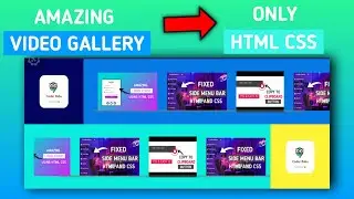How To Make Video Gallery In HTML and CSS || Step by Step Tutorial