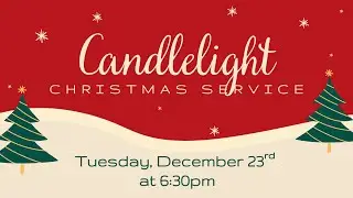Candlelight Christmas Eve Eve | The Impossible Christmas Gift | Chip Stallings | December 23, 2025