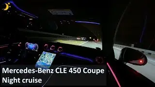 Mercedes Benz CLE 450 - Cruising at night POV