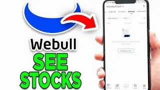 How Do You See The Stocks You Purchased On Webull 2025! - Tutorial