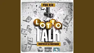 Lotto Talk (Lottery Freestyle)