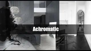 Achromatic Color Scheme in Interior Design