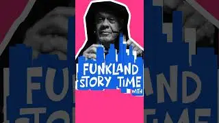 Funkland Story Time