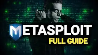 Metasploit Full Ethical Hacking Course (1 Hour) &ndash; Complete Beginner to Advanced Guide
