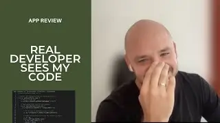 A real developer sees my code for the first time. I could have saved 2 months building my project.