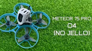 Meteor 75 Pro O4 Lite + h&eacute;lices mejoradas (No Jello)