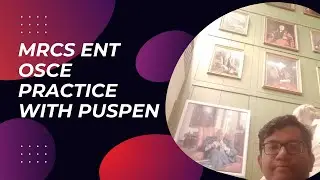 102. MRCS ENT OSCE - Practice with Puspen Episode 16  [Laryngeal cancer with pulmonary metastasis]