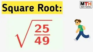 Simplify square root of 25/49 || Root 25/49