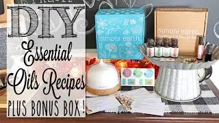 DIY Essential Oil Recipes | BONUS BOX UNBOXING!
